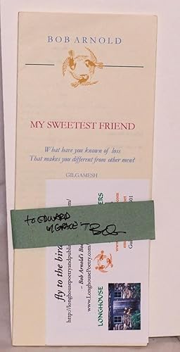 My Sweetest Friend [parts 1, 2, 3] [signed]