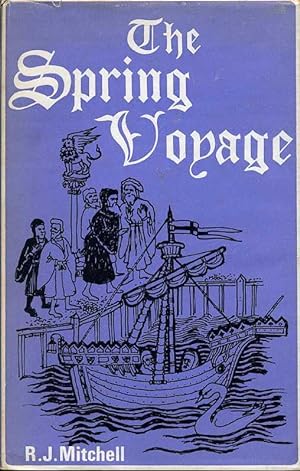 The Spring Voyage : The Jerusalem Pilgrimage in 1458