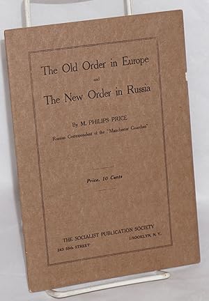 Imagen del vendedor de The old order in Europe and the new order in Russia a la venta por Bolerium Books Inc.