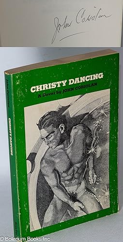 Imagen del vendedor de Christy dancing; a novel [originally titled Three weeks in July] a la venta por Bolerium Books Inc.