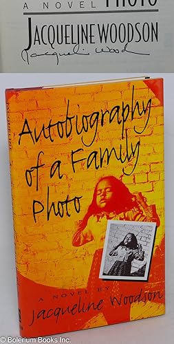 Autobiography of a family photo; a novel