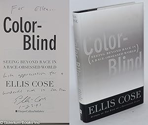 Seller image for Color-blind; seeing beyond race in a race-obsessed world for sale by Bolerium Books Inc.