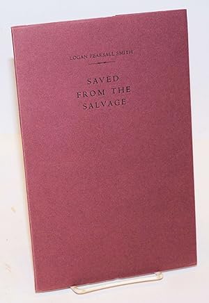 Saved from the Salvage; with a memoir of the author by Cyril Connolly