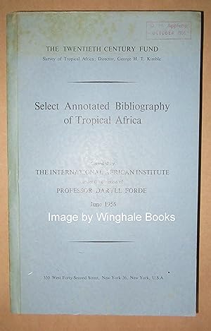 Selected annotated bibliography of tropical Africa