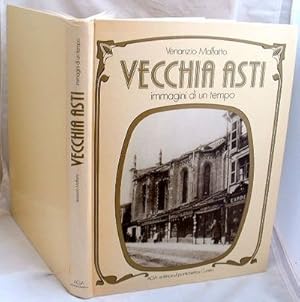 Vecchia Asti Immagini Di Un Tempo ITALIAN TEXT