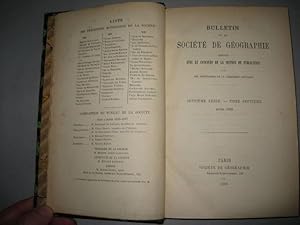 Bulletin de la Société de Géographie [de Paris]. Septième série. Tome septième. Année 1886.