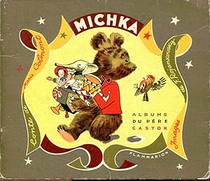 Image du vendeur pour Michka mis en vente par L'ivre d'Histoires