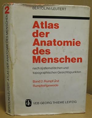 Atlas der Anatomie des Menschen nach systematischen und topographischen Gesichtspunkten. Band 2: ...