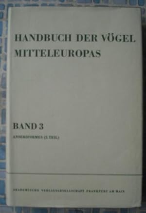 Handbuch der Vogel Mitteleuropas Band 3 Anseriformes (2.Teil)