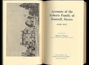 Seller image for Accounts of the Roberts Family of Boarzell, Sussex c1568-1582 [Volume 71] for sale by Little Stour Books PBFA Member