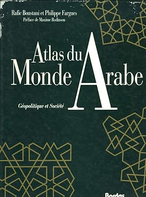 Bild des Verk�ufers f�r ATLAS DU MONDE ARABE zum Verkauf von Le-Livre