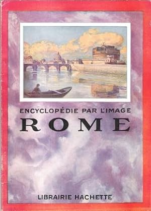 Encyclopédie par L'image : ROME