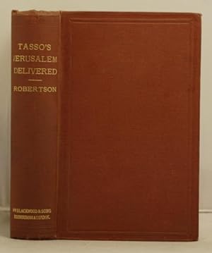 Imagen del vendedor de The Jerusalem Delivered of Torquato Tasso a la venta por Leakey's Bookshop Ltd.