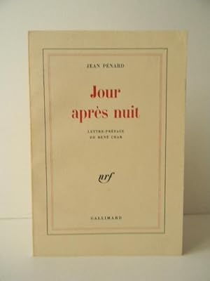 JOUR APRES NUIT. Lettre-préface de René Char.