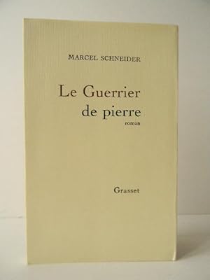 LE GUERRIER DE PIERRE.