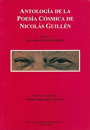 ANTOLOGÍA DE LA POESÍA CÓSMICA DE NICOLÁS GUILLÉN.