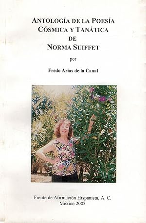 Seller image for ANTOLOGA DE LA POESA CSMICA Y TANTICA DE NORMA SUIFFET. for sale by Librera Torren de Rueda