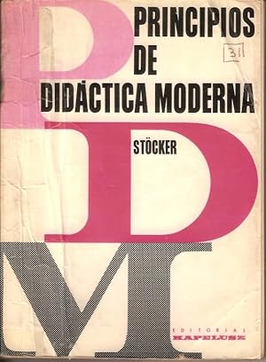 Seller image for PRINCIPIOS DE DIDACTICA MODERNA for sale by Gustavo I. Gonzalez