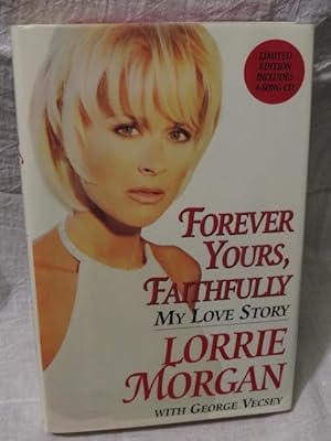 Seller image for Forever Yours, Faithfully for sale by Bodacious Books