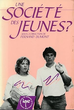 Seller image for Une socit Des Jeunes? for sale by Librairie Le Nord