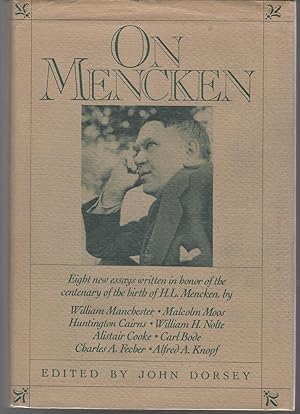 Imagen del vendedor de On Mencken : Eight New Essays Written in Honor of the Centenary of the Birth of H.L. Mencken a la venta por Dorley House Books, Inc.