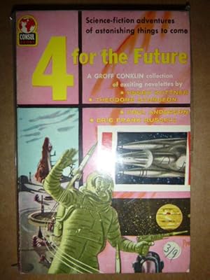 Seller image for 4 for the Future (Enough Rope; The Claustrophile; The Children's Hour; Plus X) for sale by N & A Smiles