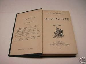 Le Carnet d'un Réserviste. [Édition Originale Illustrée].