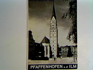 Pfaffenhofen an der Ilm - Stadtpfarrkirche St. Johannes Baptista Heft aus der Reihe: Die kleinen ...