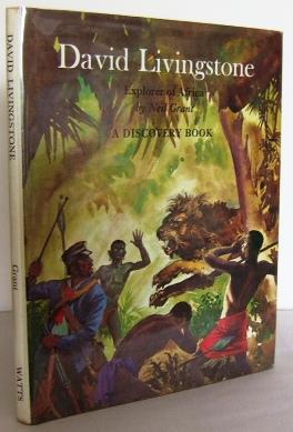 Imagen del vendedor de David Livingstone : explorer of Africa a la venta por Mad Hatter Books