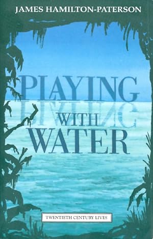 Imagen del vendedor de Playing With Water: Passion and Solitude on a Philippine Island a la venta por The Haunted Bookshop, LLC