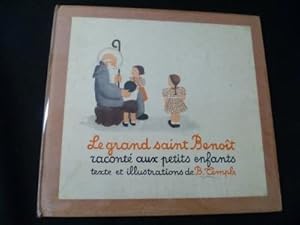 Imagen del vendedor de Le grand saint Benot racont aux petits enfants a la venta por Abraxas-libris