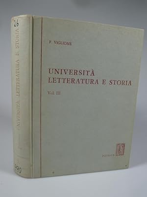 Bild des Verkufers fr Universit letteratura e storia Vol. III. zum Verkauf von Antiquariat Dorner