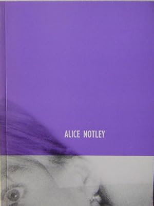 Alice Notley; From A Work In Progress