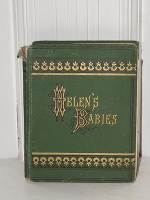 Image du vendeur pour Helen's Babies with Some Account of Their Ways innocent, crafty, Angelic, impish, Witching, and Repulsive mis en vente par Bluestocking Books