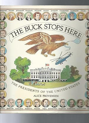 Imagen del vendedor de THE BUCK STOPS HERE:THE PRESIDENTS OF THE UNITED STATES a la venta por ODDS & ENDS BOOKS