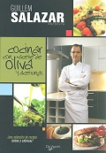Imagen del vendedor de Cocinar con aceite de oliva y aceitunas.  Una seleccin de recetas nicas y sabrosas !. a la venta por Espacio Logopdico