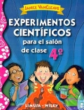 Imagen del vendedor de Experimentos cientficos para el saln de clase. 4 de primaria. a la venta por Espacio Logopdico