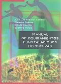 Imagen del vendedor de Manual de equipamientos e instalaciones deportivas. a la venta por Espacio Logop�dico