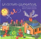 Imagen del vendedor de La ciudad gramatical. a la venta por Espacio Logop�dico