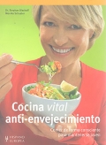 Immagine del venditore per Cocina vital anti-envejecimiento. Comer de forma consciente para mantenerse joven. venduto da Espacio Logop�dico