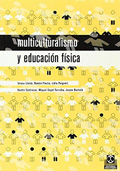 Imagen del vendedor de Multiculturalismo y educacin fsica. a la venta por Espacio Logopdico