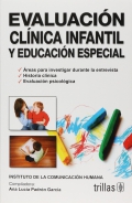 Seller image for Evaluacin clnica infantil y educacin especial. Instituto de la Comunicacin Humana. for sale by Espacio Logopdico