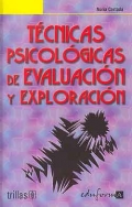 Imagen del vendedor de Tcnicas psicolgicas de evaluacin y exploracin a la venta por Espacio Logopdico