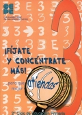 Seller image for Fjate y Concntrate Ms! 3. Para que atiendas mejor. for sale by Espacio Logopdico