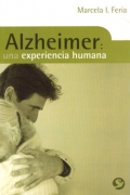 Seller image for Alzheimer: una experiencia humana. for sale by Espacio Logop�dico