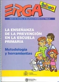 Seller image for Erga Tebeo. La enseanza de la prevencin en la escuela primaria. for sale by Espacio Logopdico