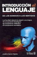 Imagen del vendedor de Introduccin al lenguaje. De los sonidos a los sentidos. a la venta por Espacio Logopdico