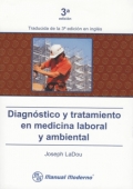Seller image for Diagnstico y tratamiento en medicina laboral y ambiental. 4a edicin. for sale by Espacio Logopdico
