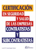 Seller image for Certificacin en seguridad y salud de las empresas contratistas y subcontratistas for sale by Espacio Logopdico