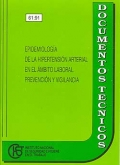 Bild des Verkufers fr Epidemiologa de la hipertensin arterial en el mbito laboral. Prevencin y vigilancia. zum Verkauf von Espacio Logopdico